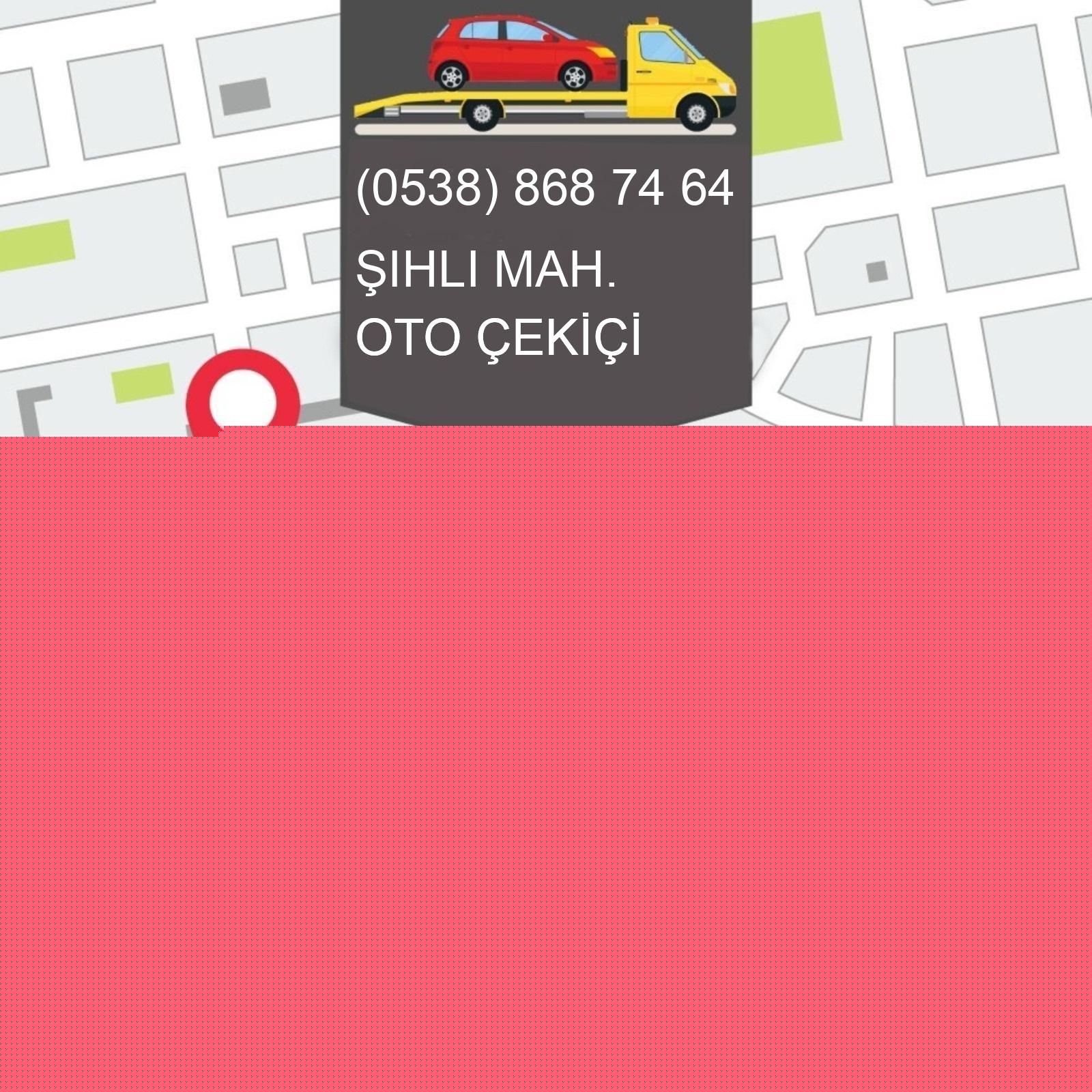 Şıhlı  Oto Çekici