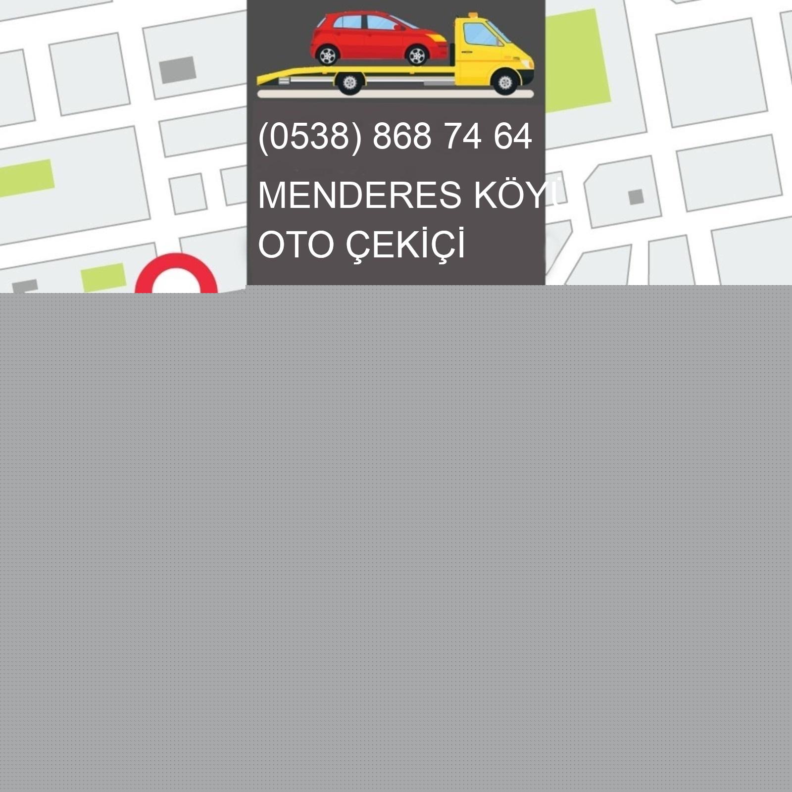 Menderes Köyü Oto Çekici