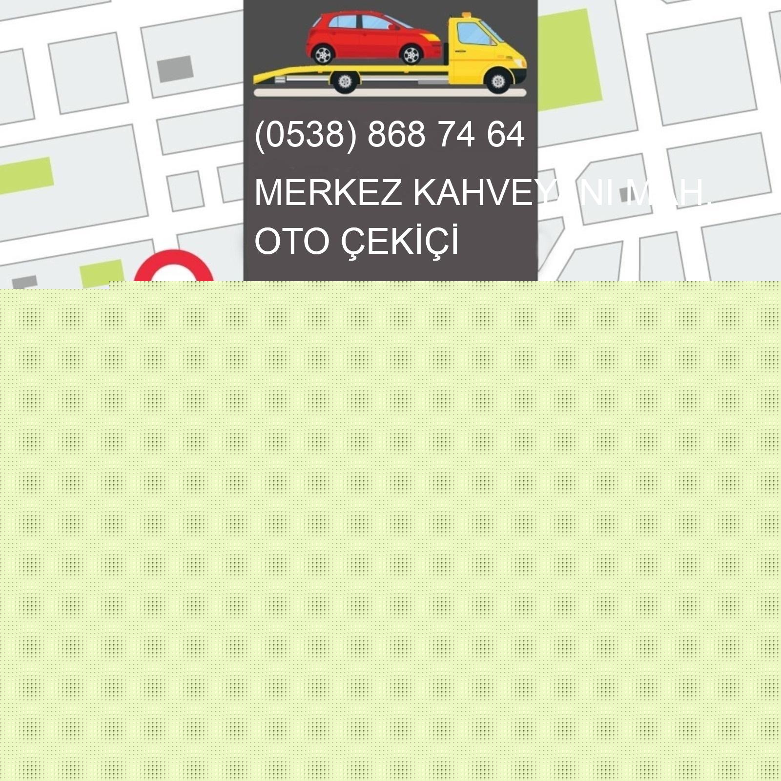 Merkez Kahveyanı  Oto Çekici