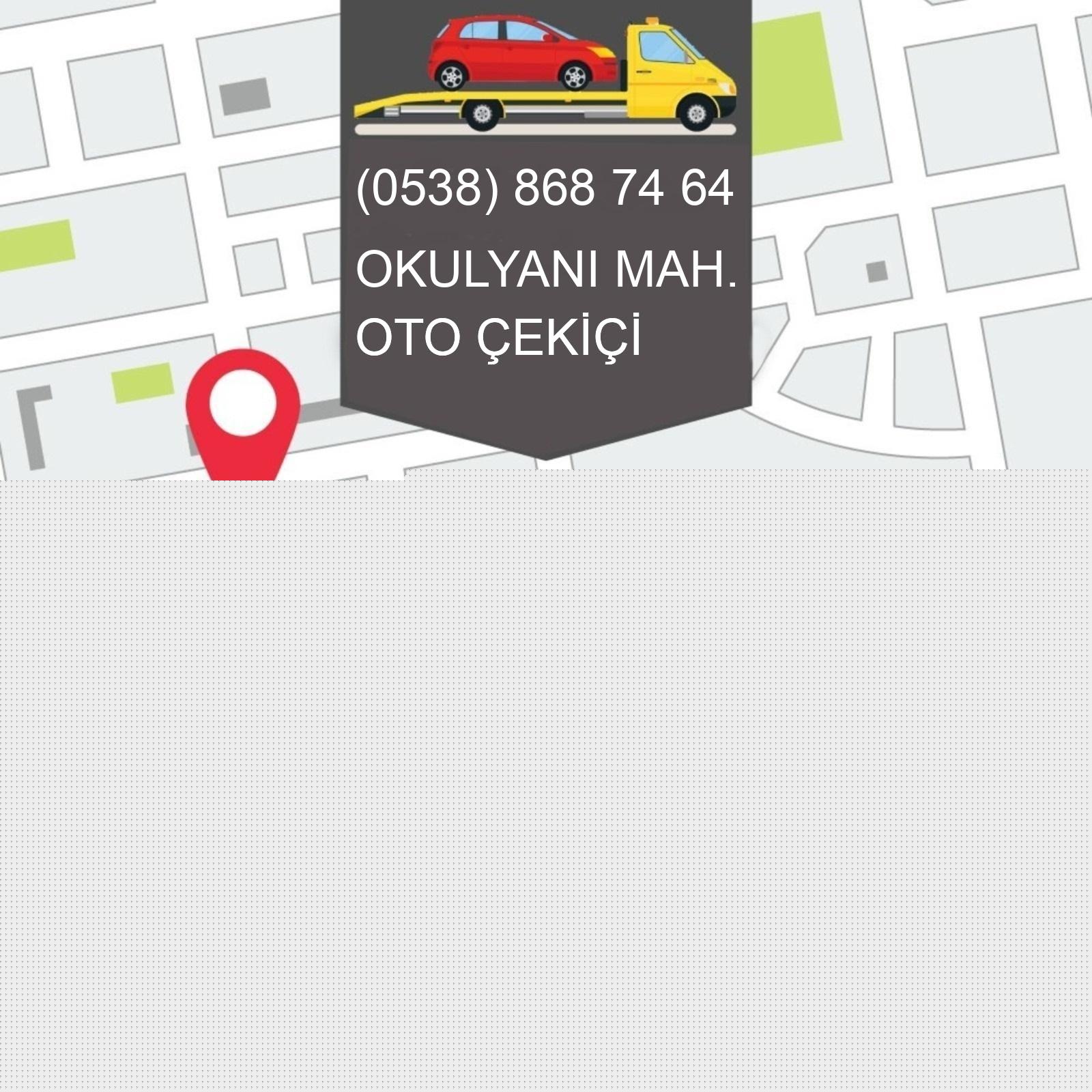 Okulyanı  Oto Çekici