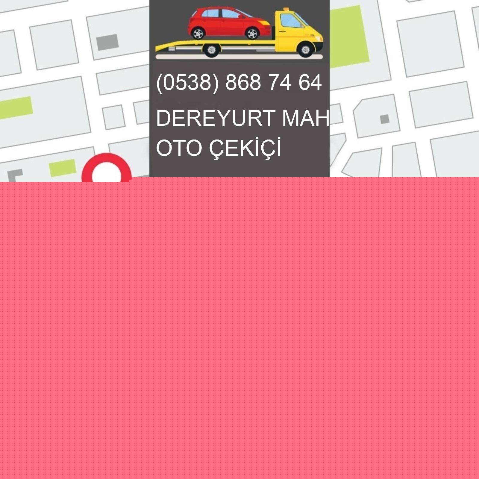 Dereyurt  Oto Çekici