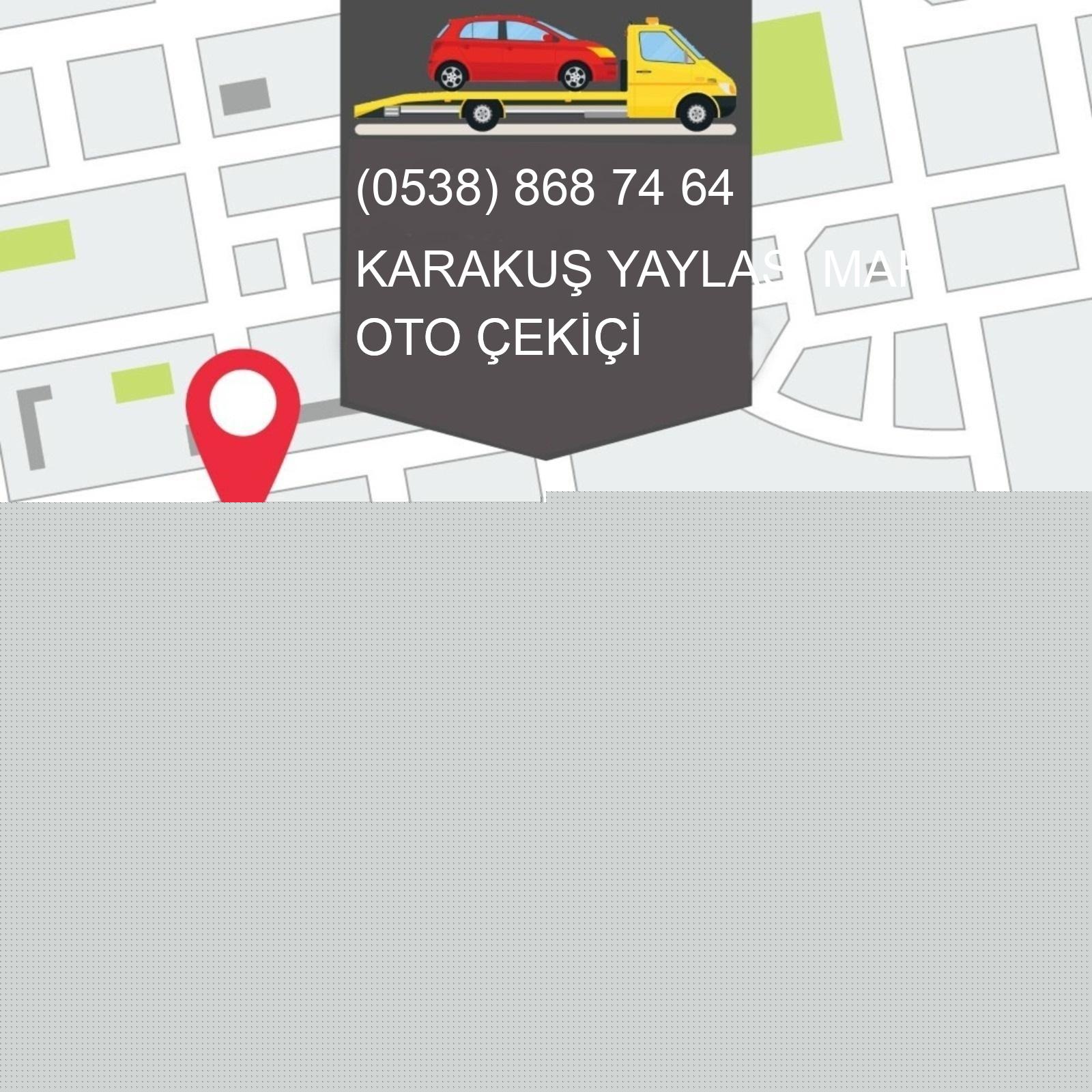 Karakuş Yaylası  Oto Çekici