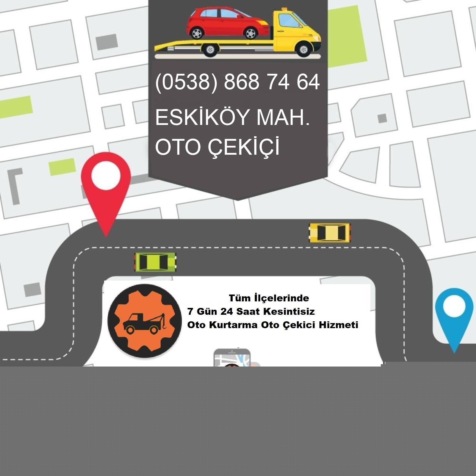 Eskiköy  Oto Çekici