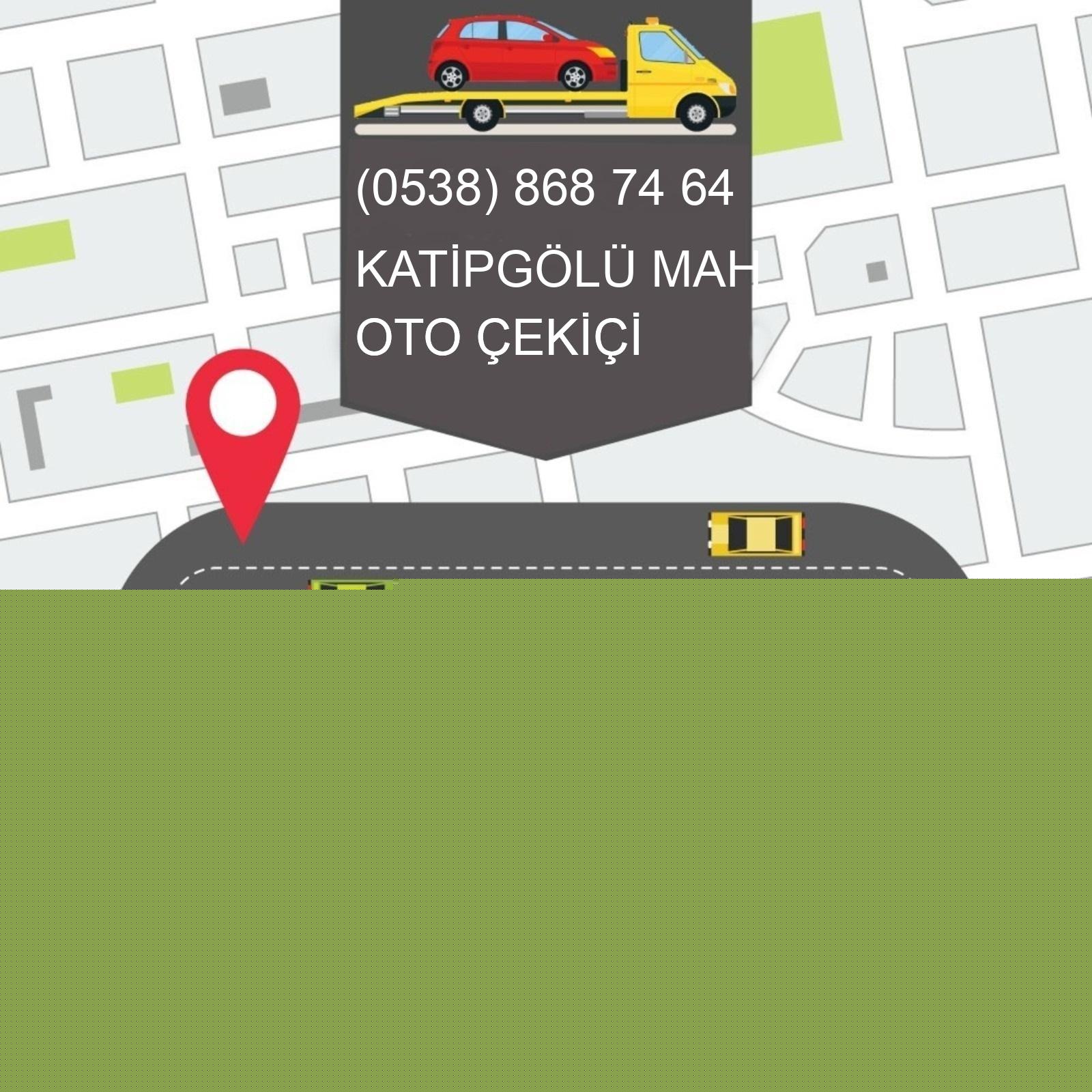 Katipgölü  Oto Çekici