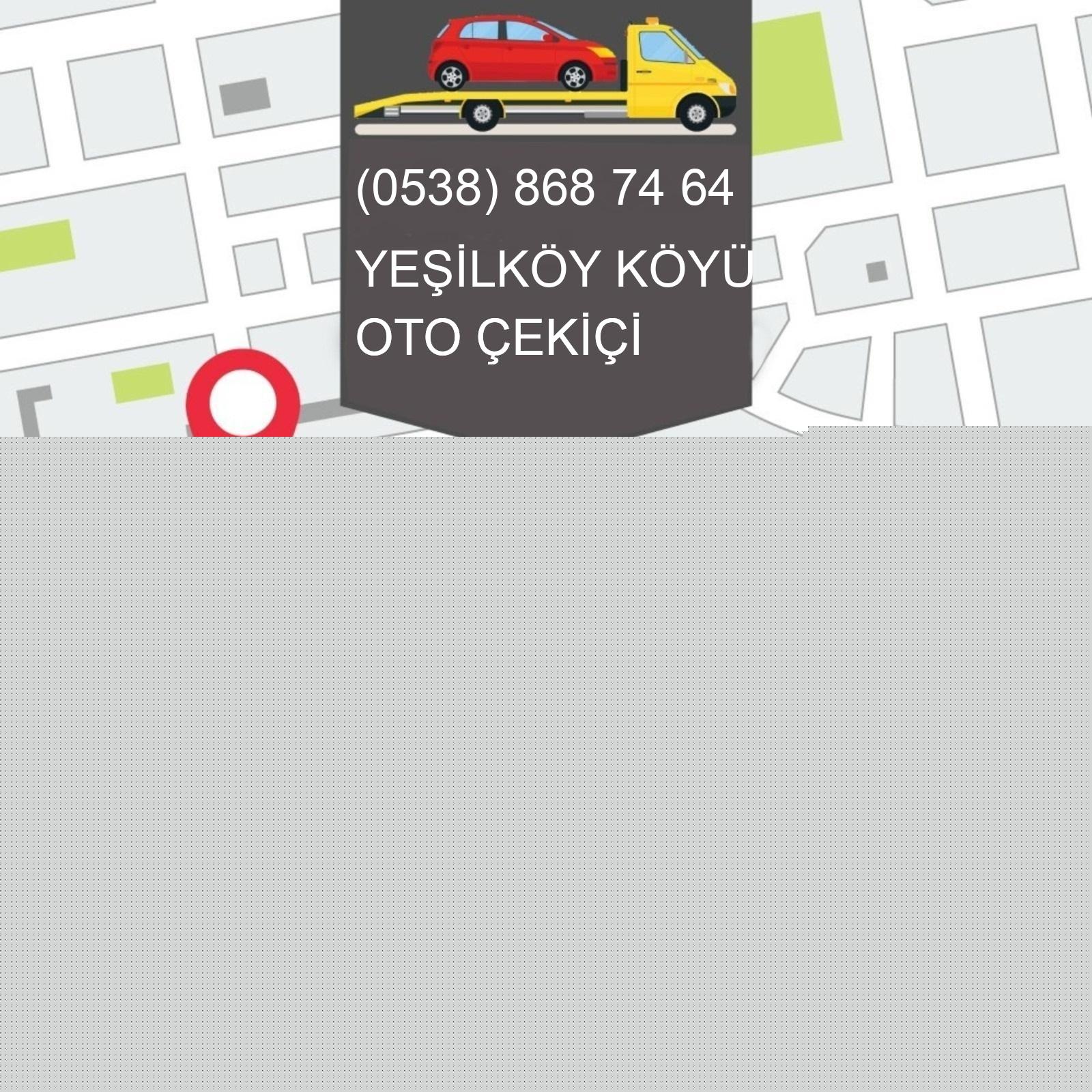 Yeşilköy Köyü Oto Çekici